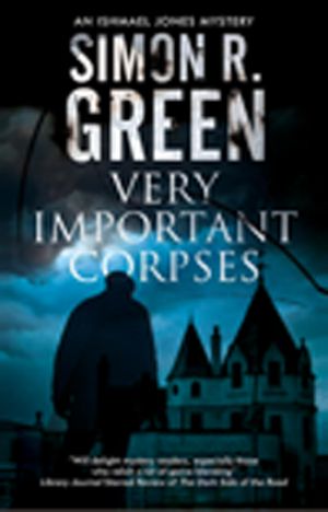 [Ishmael Jones 03] • Very Important Corpses · Severn House Publishers (An Ishmael Jones Mystery)